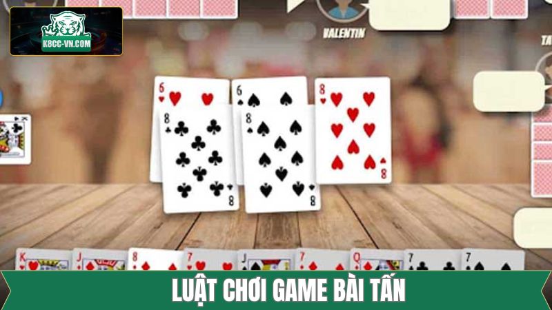 Bài Tấn - Trò Chơi Dân Gian Việt Nam Hấp Dẫn Tại K8CC 3 Những thuật ngữ chuyên dùng cần hiểu rõ
