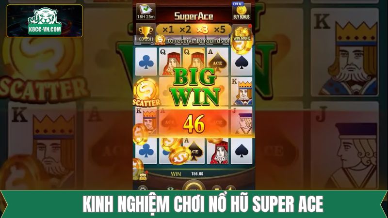 Nổ Hũ Super Ace K8cc - Tựa Game Slot Đổi Thưởng Cực Hấp Dẫn 4 Kinh nghiệm nên áp dụng khi tham gia Super Ace nổ hũ
