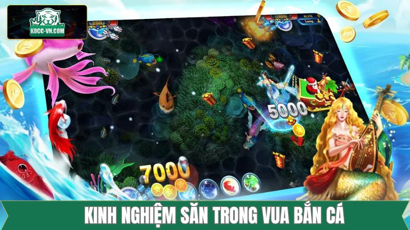 Vua Săn Cá - Game Đổi Thưởng Đỉnh Cao Tại Nhà Cái K8cc 4 Bí kíp bắn cá đỉnh cao cho hội viên mới